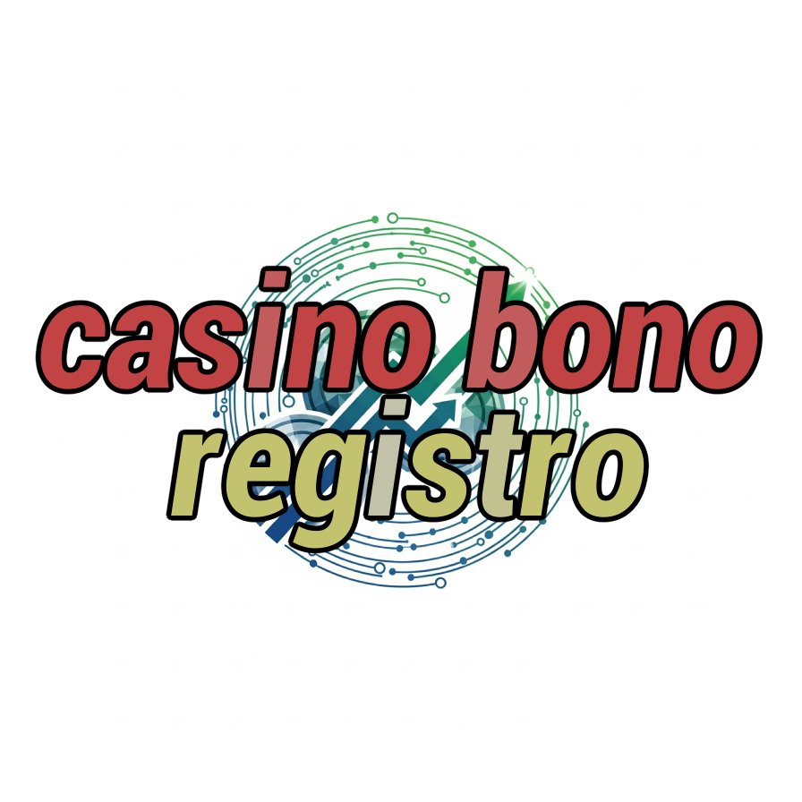 casino bono registro